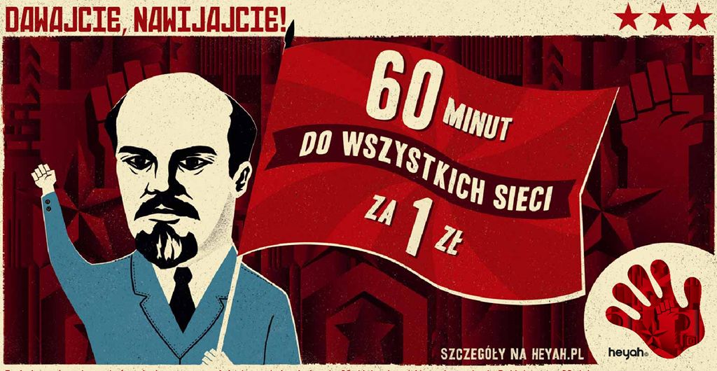 Krótkie życie Lenina – najkrótsza kampania Heyah