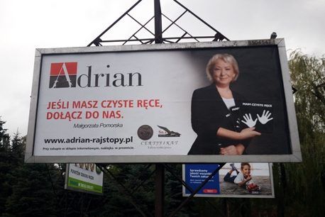 Deklaracja na billboardzie: „Mam czyste ręce”. Czy Adrian tym razem przesadził? Eksperci dzielą się opiniami