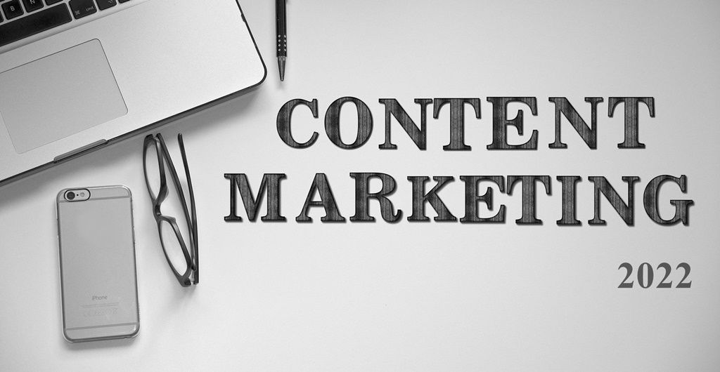 Content marketing 2022 – poradnik dla biznesu i marketera