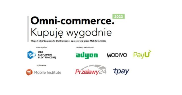 Dostępny jest raport „Omni-commerce. Kupuję wygodnie” e-Izby