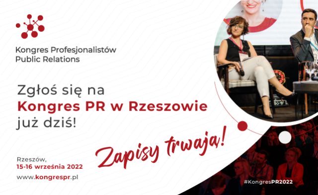 XXII Kongres Public Relations – 15 i 16 września 2022, Rzeszów