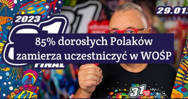 WOŚP oczami Polaków. Jak zapowiada się 31. Finał WOŚP?