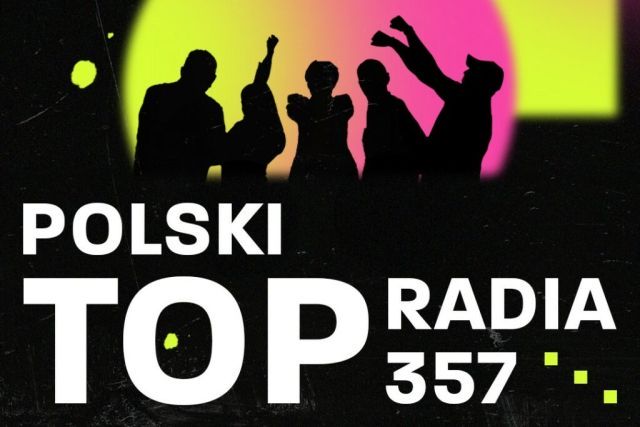 Radio 357 i jego Polski Top na nośnikach outdoorowych