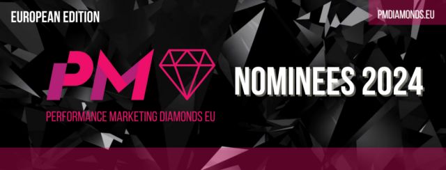 Performance Marketing Diamonds EU 2024 – nominowani