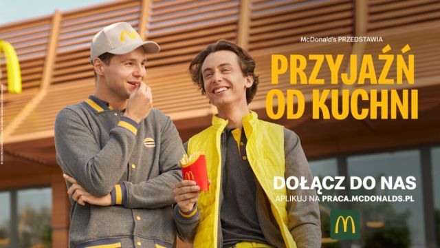 Kampania employer branding pod hasłem „McDonald’s. Przyjaźń od kuchni”